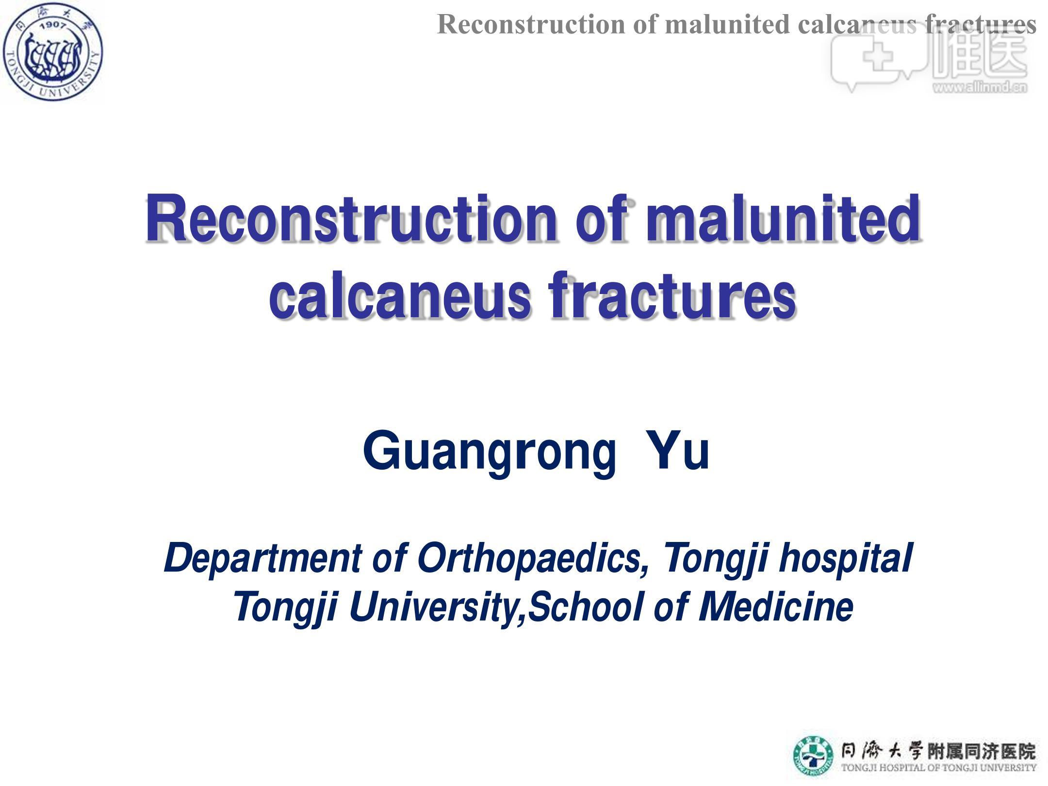 reconstruction of malunited calcaneus fractures