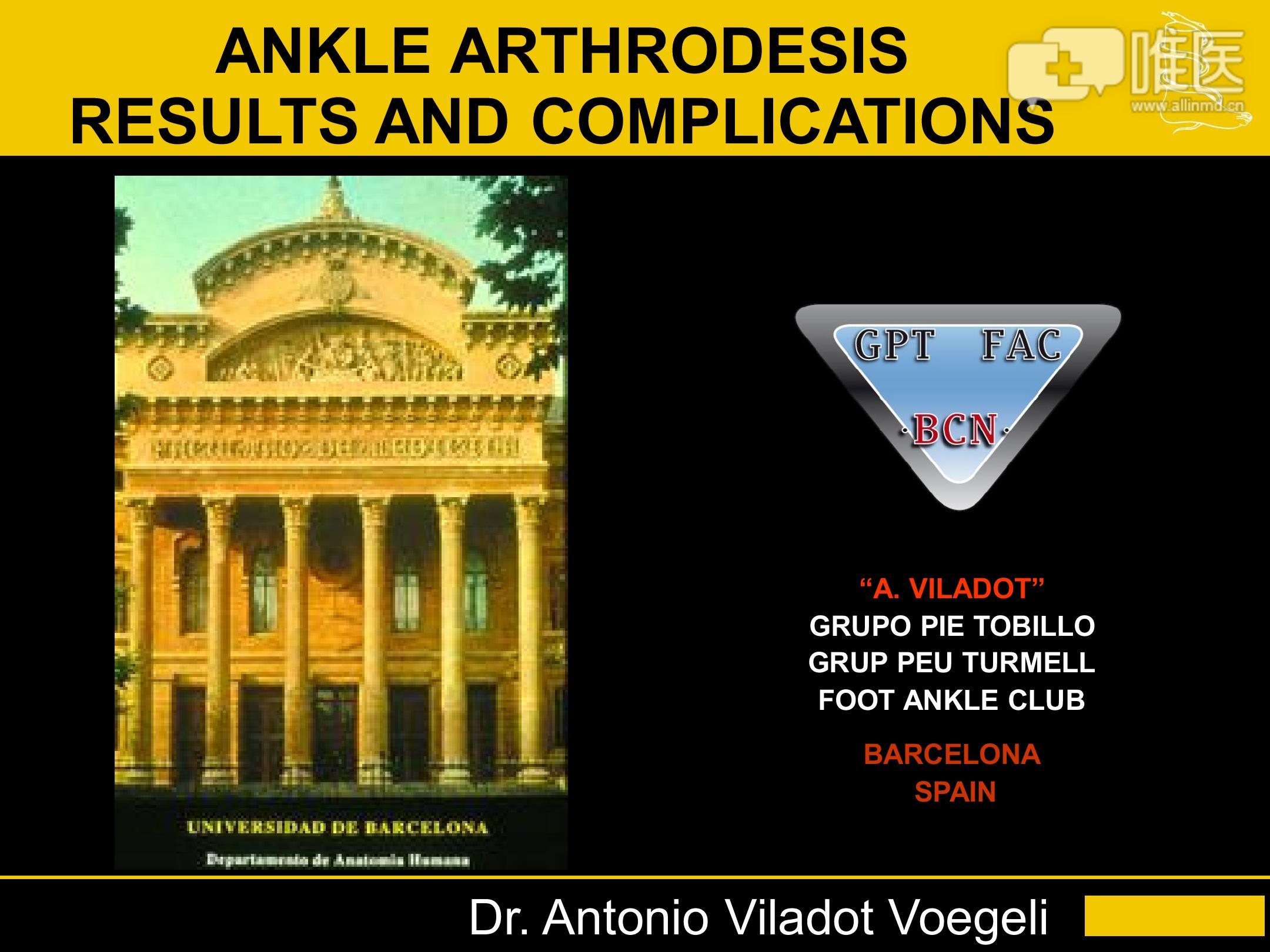 ankle arthrodesis results and complications